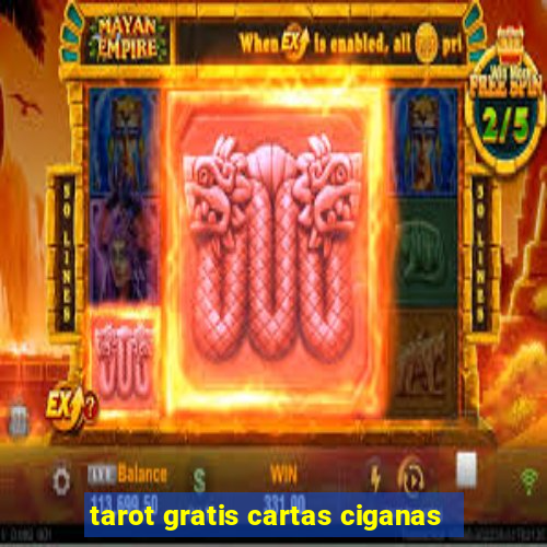 tarot gratis cartas ciganas